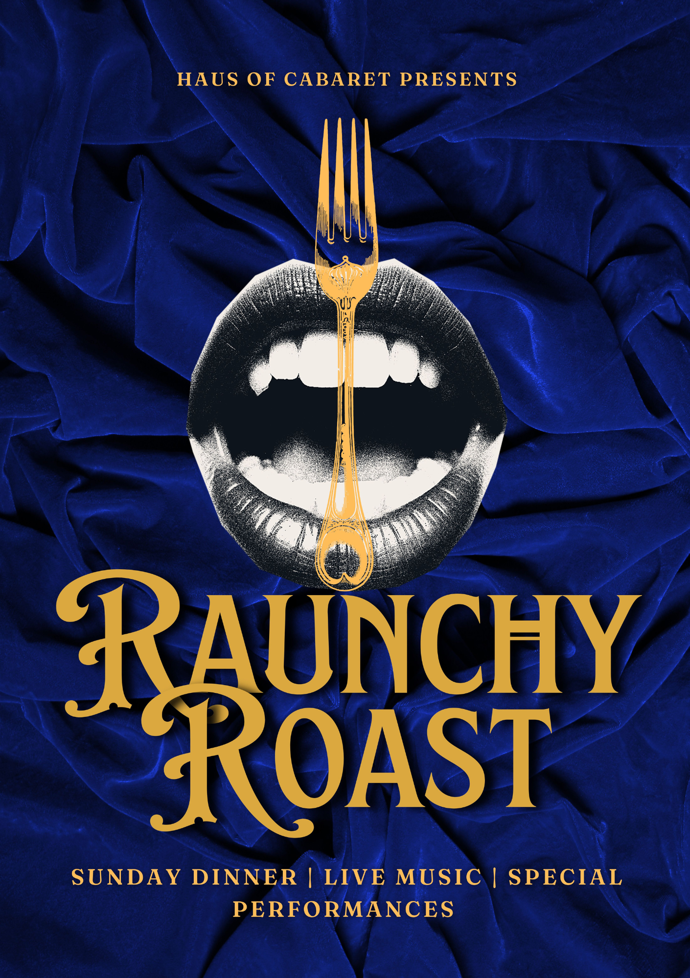 RAUNCHY ROAST - LONDON